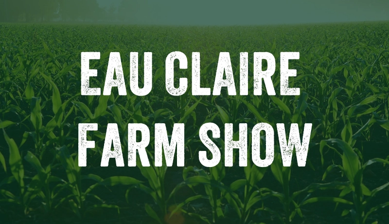 Eau Claire Farm Show