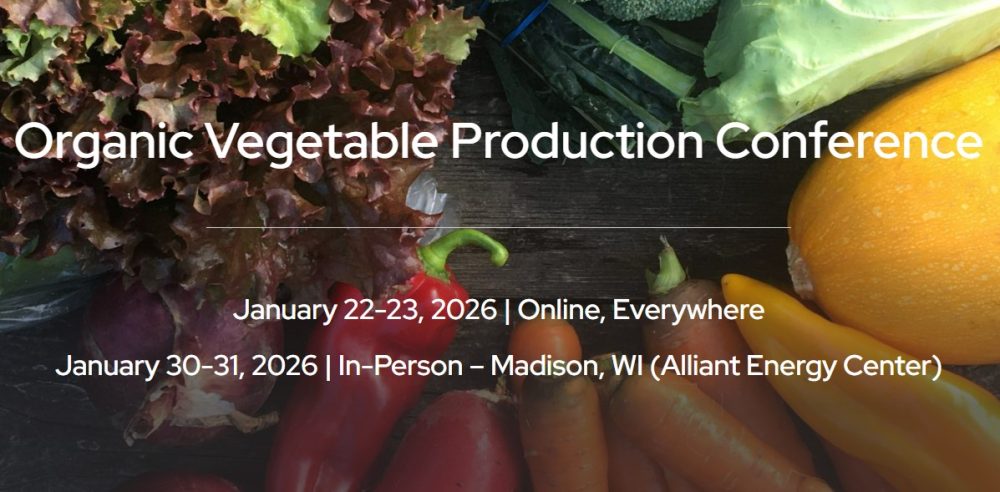 Organic Vegetable Production Conference